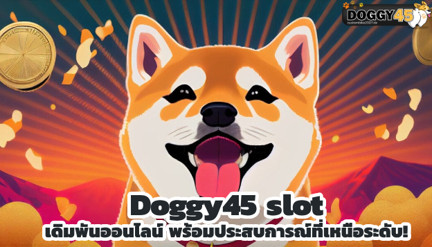 Doggy45 slot